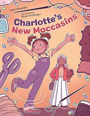 Charlotte's New Moccasins