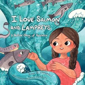 I Love Salmon and Lampreys
