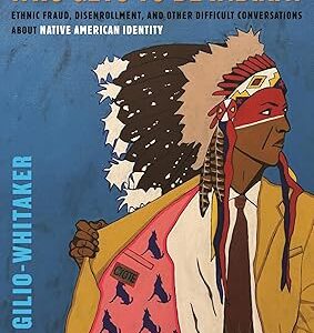 Who Gets to Be Indian?