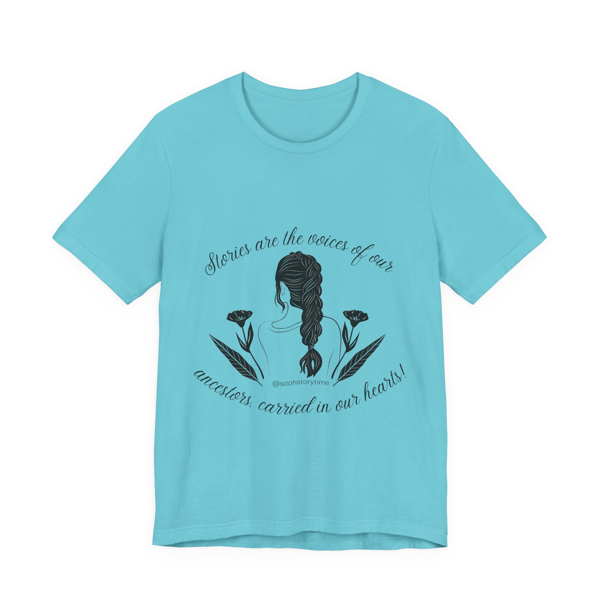 Ancestral Stories Graphic Tee — "Stories are the names of ours, ancestors carried in our hearts" - Image 5