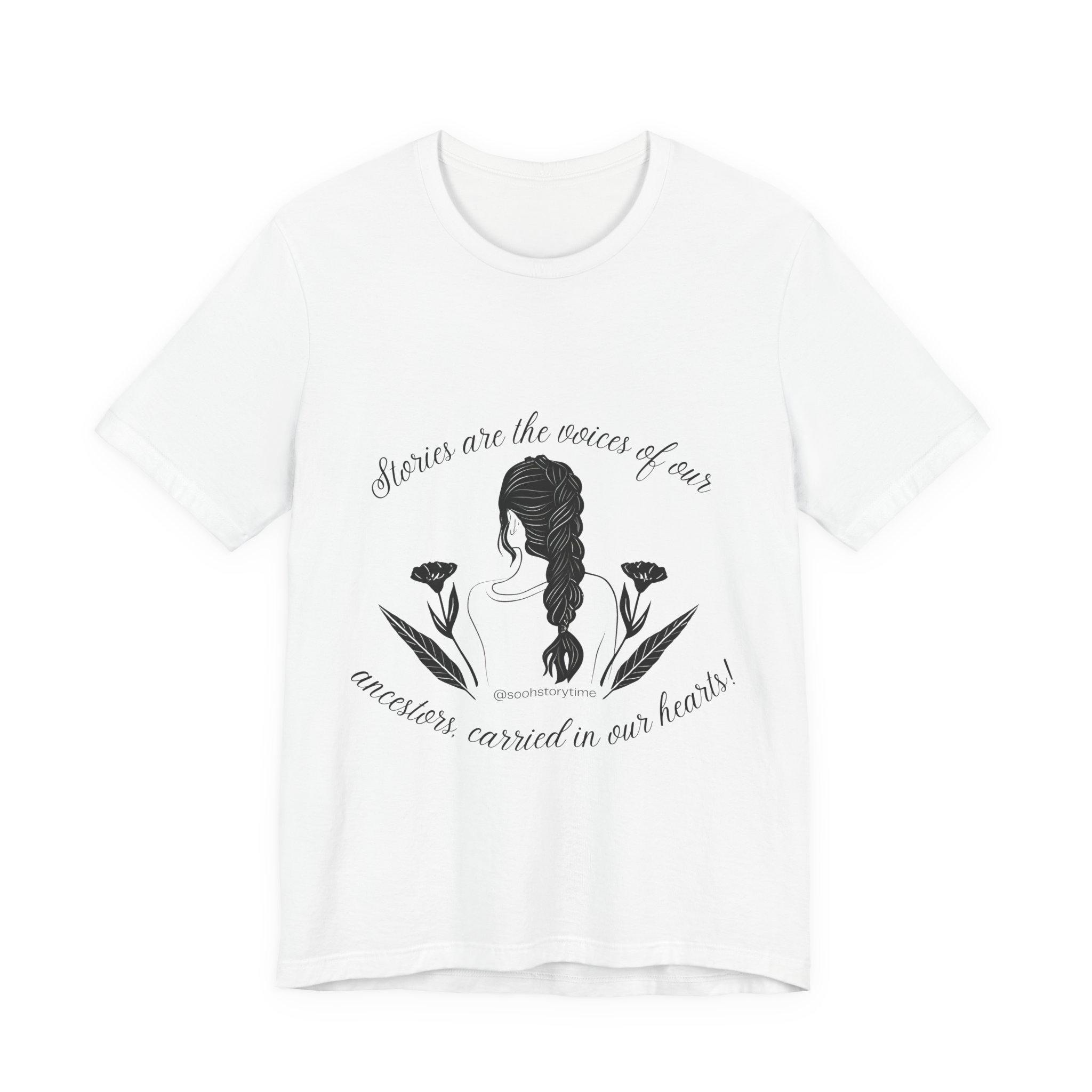 Ancestral Stories Graphic Tee — "Stories are the names of ours, ancestors carried in our hearts"