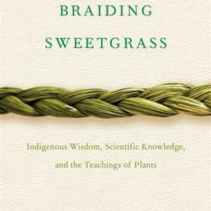 Braiding Sweetgrass