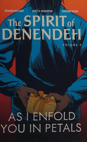 As I Enfold You in Petals (The Spirit of Denendeh)